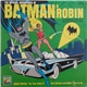 Various - The Official Adventures Of Batman & Robin: Exciting Episodes Of Their Battles Against The Evil Forces Of Society